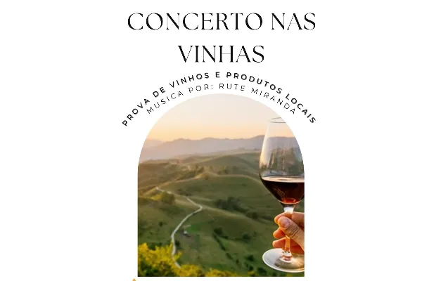 Evento - Concerto nas Vinhas  - A-da-Rainha, Carvoeira| Torres Vedras| Oeste - 5 de Outubro