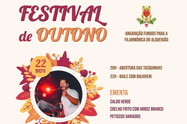 Evento - Festival de Outono  - Alqueidão| Figueira da Foz| Região de Coimbra - De 22 de novembro de 2024 a 23 de novembro de 2024 das 20:00 as 01:00