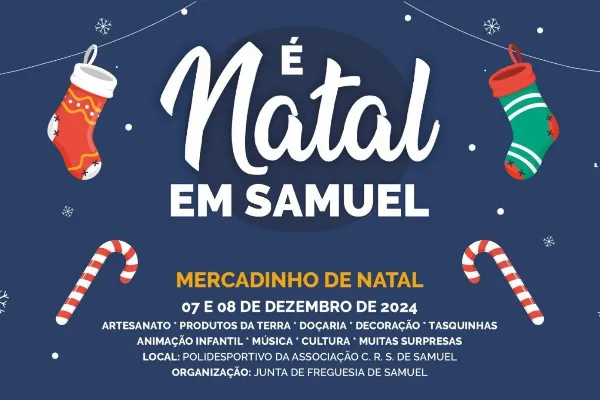 Evento - Mercado de Natal - Samuel| Soure| Região de Coimbra - De 7 de dezembro de 2024 a 8 de dezembro de 2024