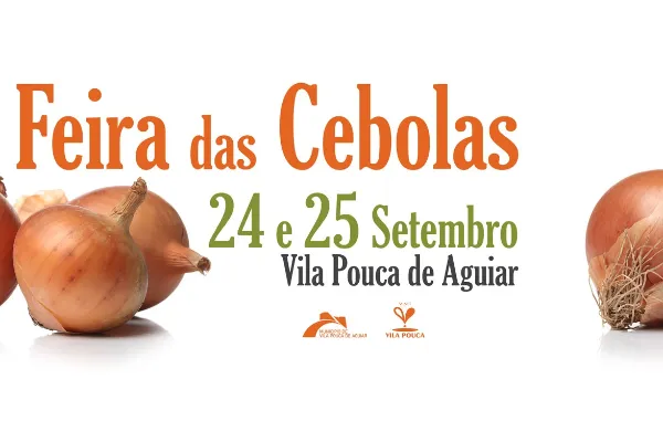 Evento - Feira das Cebolas  - Vila Pouca de Aguiar| Vila Pouca de Aguiar| Alto Tâmega - Setembro