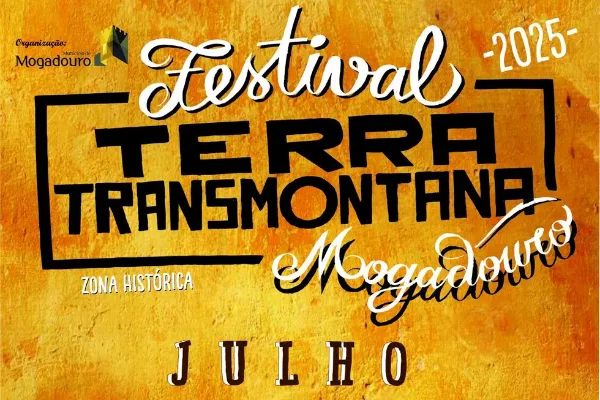 Evento - Festival Terra Transmontana - Mogadouro| Mogadouro| Terras de Trás-os-Montes - De 26 de julho de 2024 a 28 de julho de 2024