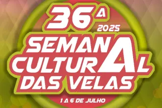 Evento - Semana Cultural das Velas - Velas - De 4 de julho de 2024 a 7 de julho de 2024